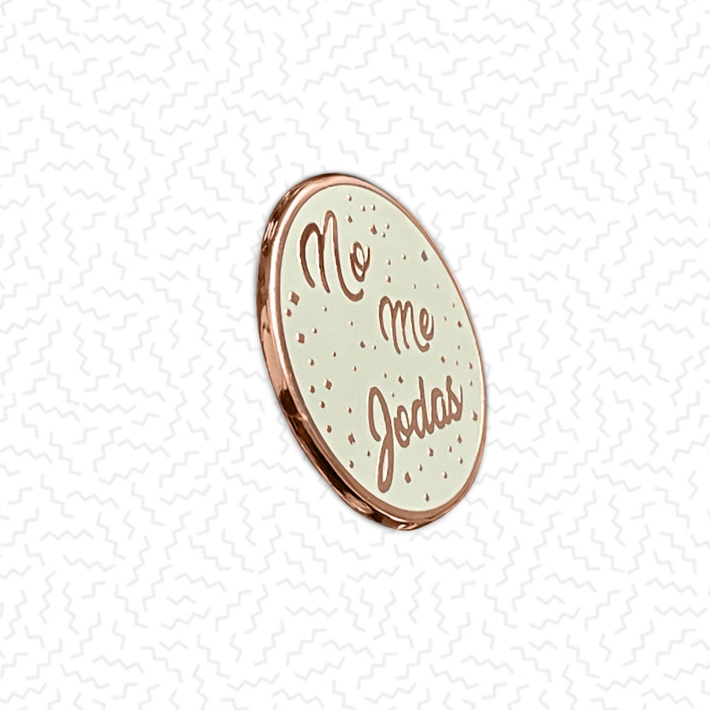 No Me Jodas Rose Gold Pin